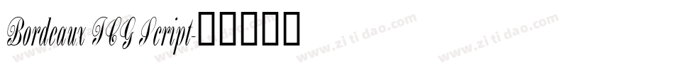 Bordeaux ICG Script字体转换
